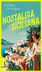 Patrizia Di Stefano “Nostalgia Siciliana”