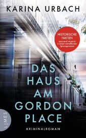 Karina Urbach “Das Haus am Gordon Place”