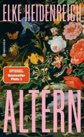 Elke Heidenreich “Altern”