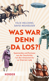 Felix Melching & David Neuhäuser “Was war denn da los?”