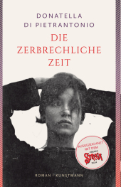 Donatella di Pietrantonio “Die zerbrechliche Zeit”