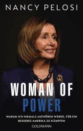 Nancy Pelosi “Woman of Power — Warum ich niemals aufhören werde, für ein besseres Amerika zu kämpfen”