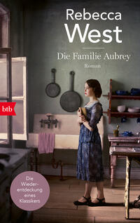 Rebecca West “Die Familie Aubrey”