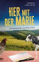 Herbert Hirschler “Her mit der Marie”