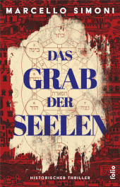 Marcello Simoni “Das Grab der Seelen”